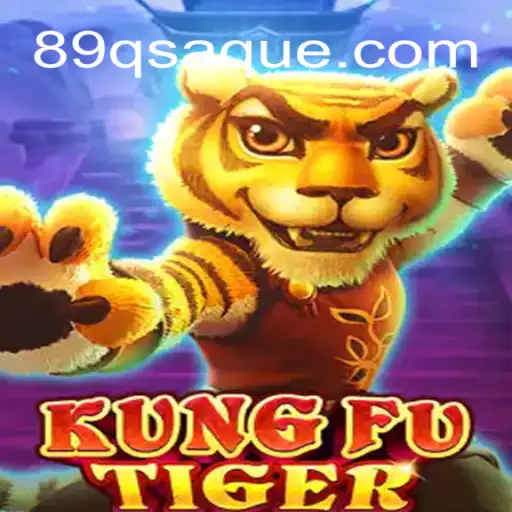 Descubra o Empolgante Mundo de 'KungFuTiger' no 89Q.COM